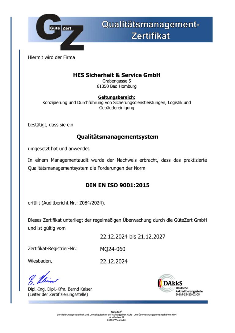Ein Zertifikat für HES Sicherheit & Service GmbH bestätigt Qualitätskontrollen im Sicherheitsdienst gemäß ISO 9001:2015.